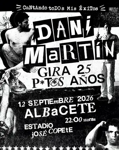 Cartel de Dani Martín en el estadio José Copete durante la Feria de Albacete 2026