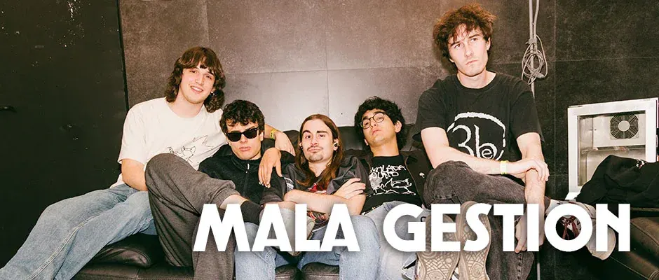 Mala Gestión in the first announcement for Festival De Los Sentidos 2027