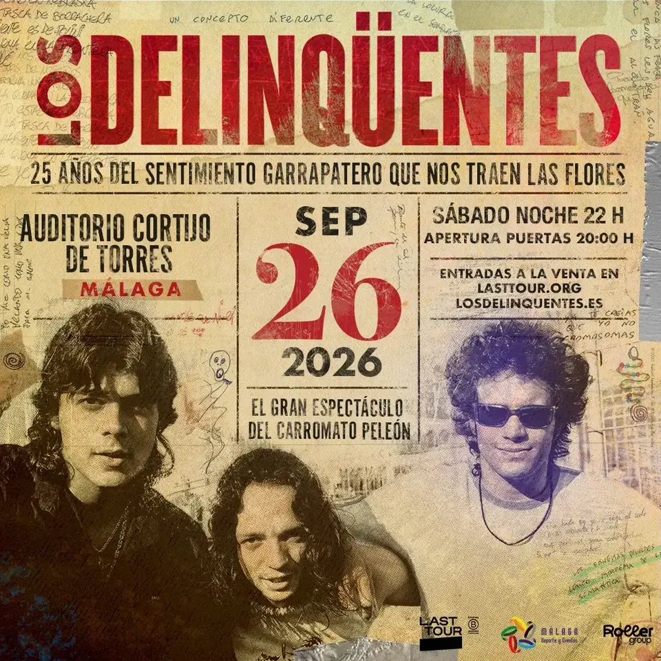 Cartel del concierto de Los Delinqüentes en Málaga el 26 de septiembre de 2026