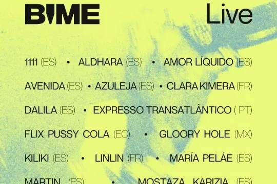 Cartel oficial de BIME Live 2026 sobre fondo amarillo con la lista de artistas, entre ellos 1111, Aldhara, Amor Líquido, Kiliki y María Peláe