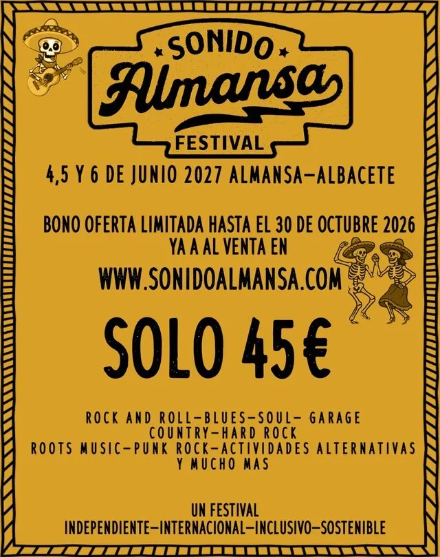 Cartel amarillo de Sonido Almansa Festival con las fechas 4, 5 y 6 de junio de 2027, la oferta del bono a 45 euros hasta el 30 de octubre de 2026 y los estilos del festival