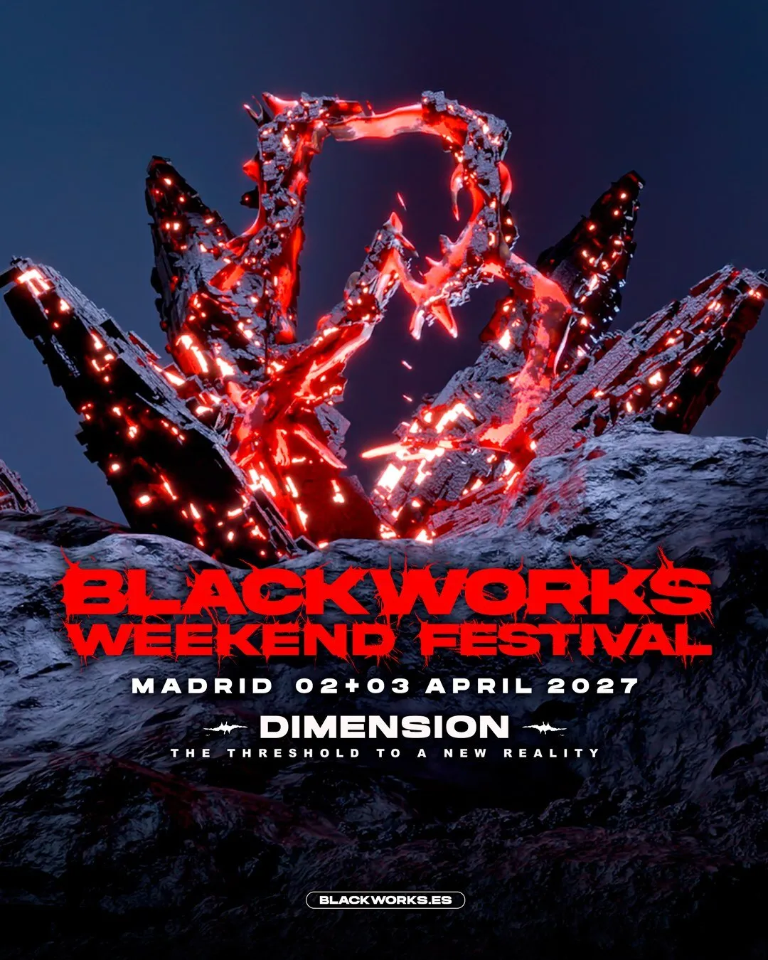 Cartel oficial de Blackworks Weekend Festival Dimension: una estructura de roca negra con grietas de luz roja sobre un fondo azul oscuro y el texto Madrid 02+03 April 2027