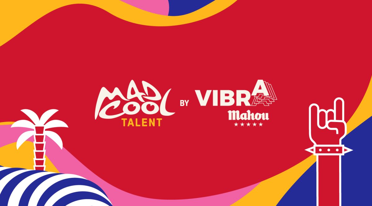 Mad Cool Talent by Vibra Mahou