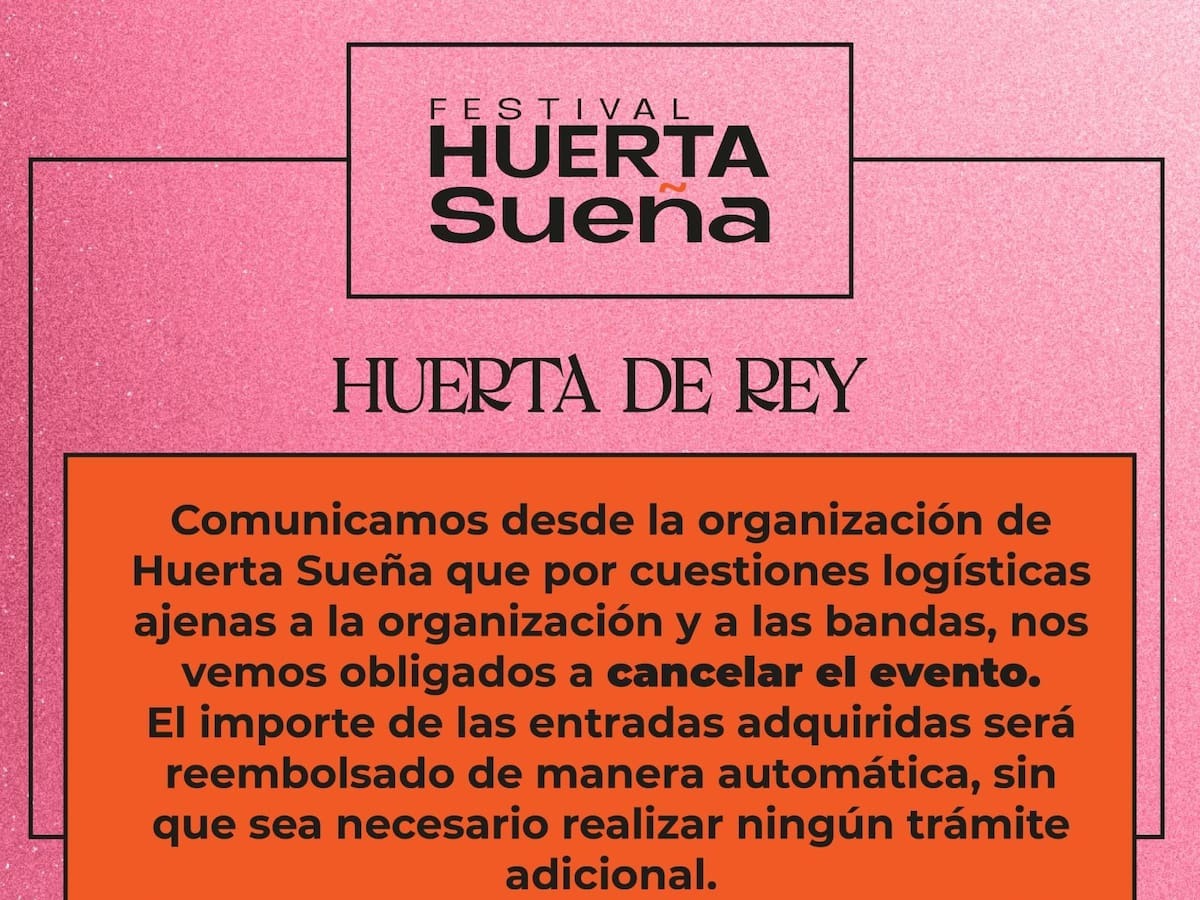 Cancelado Festival Huerta SUeña