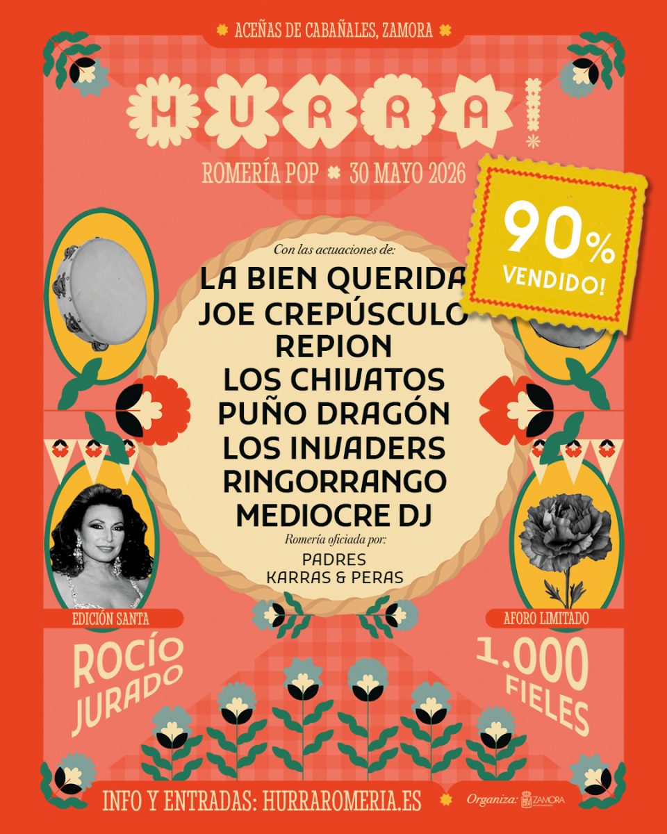 Cartel de Hurra! Romería Pop 2026 con La Bien Querida, Joe Crepúsculo y Repion