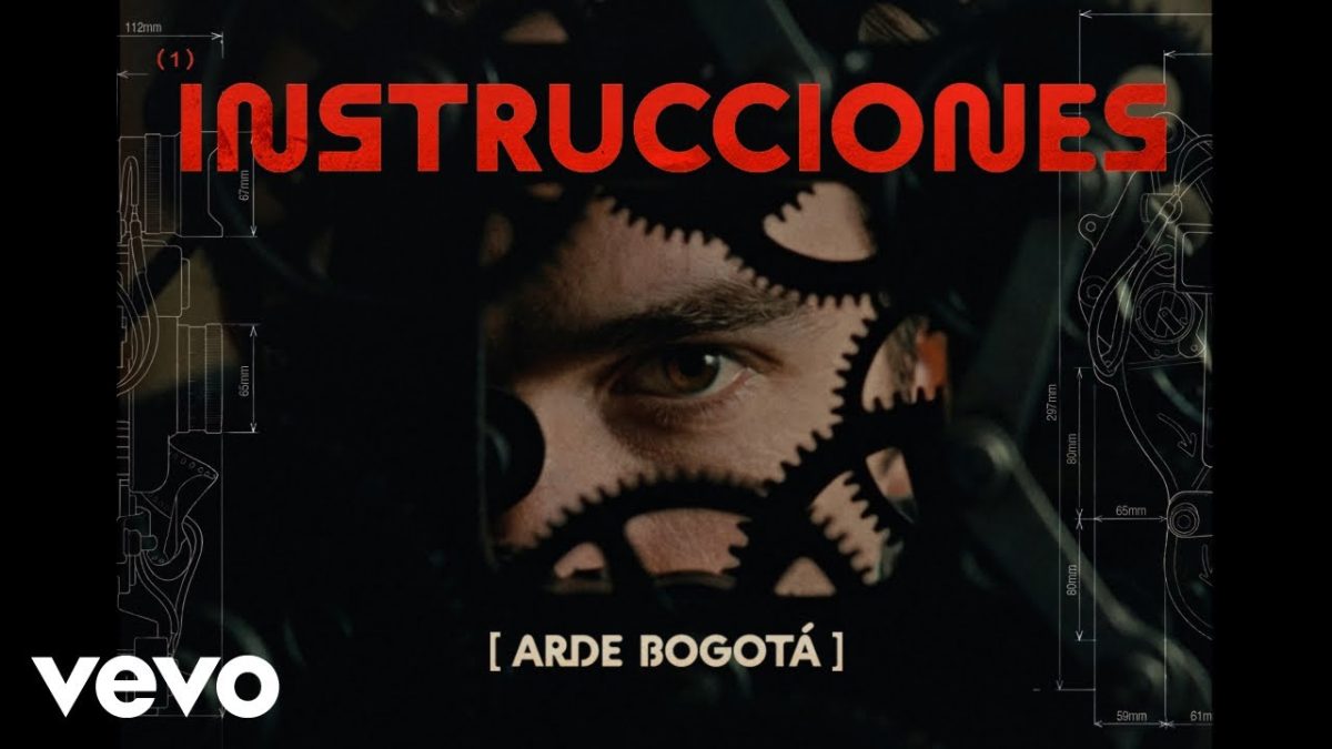 Arde Bogotá en el videoclip oficial de Instrucciones