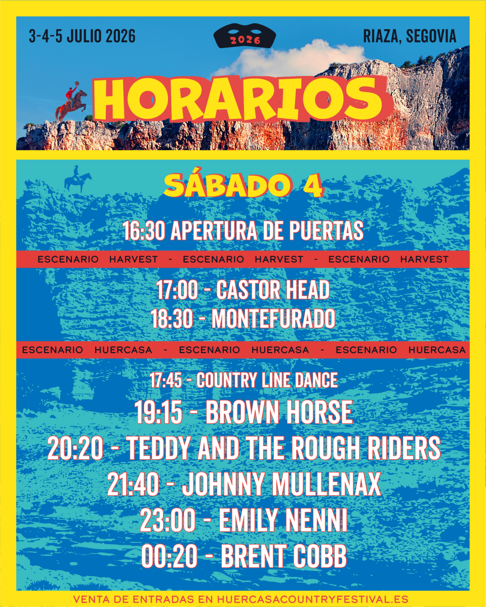 Horarios oficiales del sábado 4 de julio en Huercasa Country Festival 2026