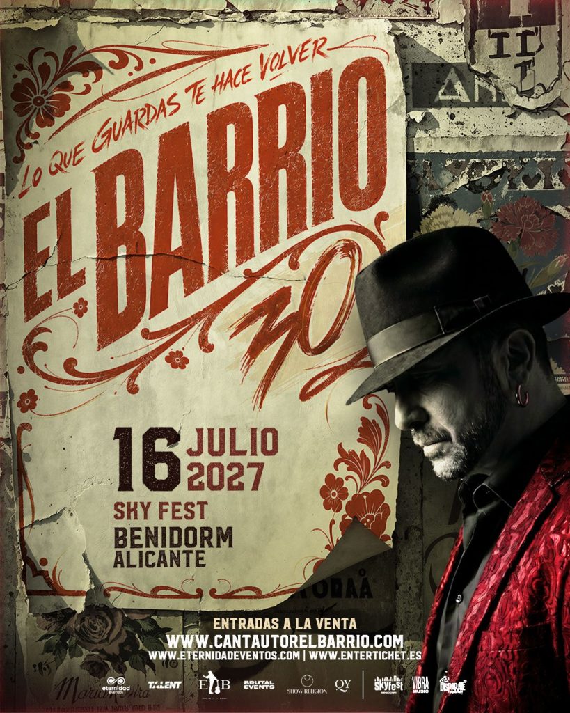 Cartel de El Barrio en SkyFest Benidorm 2027