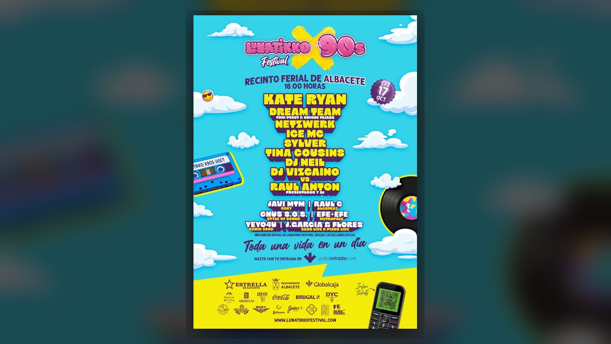 Cartel de Lunátikko 90s 2026 actualizado para el Recinto Ferial de Albacete