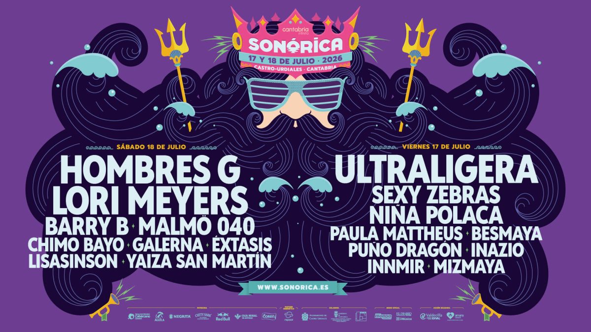 Cartel de Sonórica 2026 con Hombres G, Lori Meyers, Ultraligera y Sexy Zebras