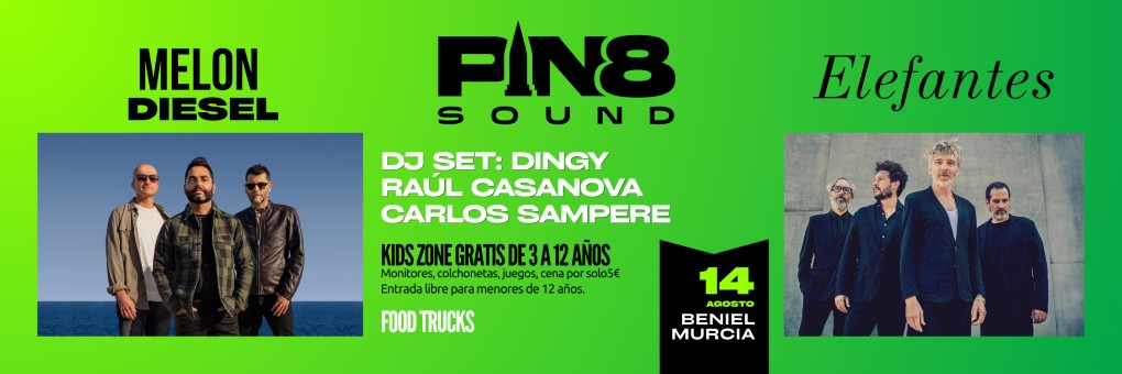 Cartel de PIN8SOUND en Beniel con Elefantes y Melón Diesel