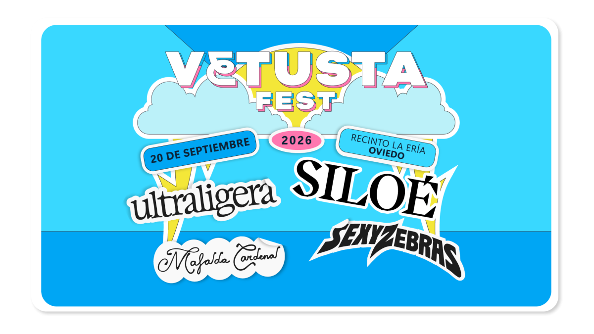 Cartel de Vetusta Fest 2026 con Siloé, Sexy Zebras, Ultraligera y Mafalda Cardenal