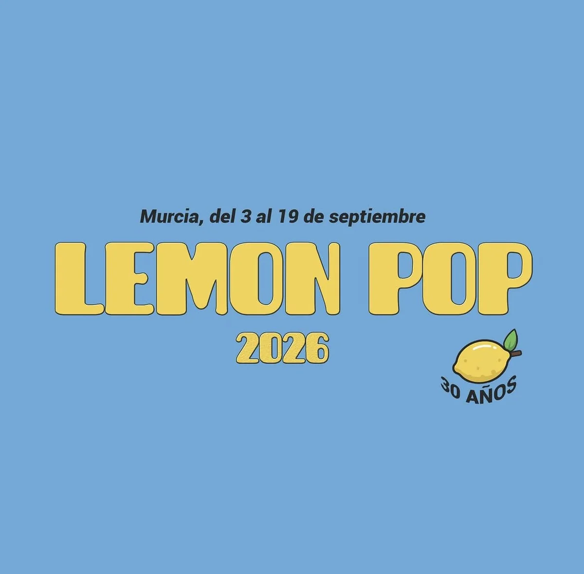 Cartel del 30 aniversario de Lemon Pop 2026 en Murcia