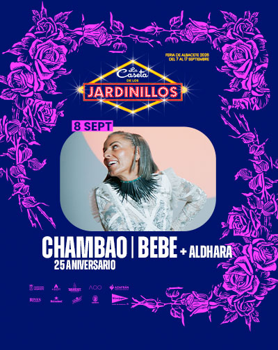 Cartel de Chambao, Bebe y Aldhara en Jardinillos durante la Feria de Albacete 2026