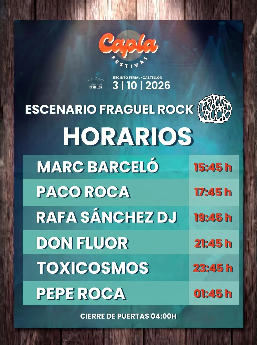 Horarios oficiales del escenario Fraguel Rock de Capla Festival 2026