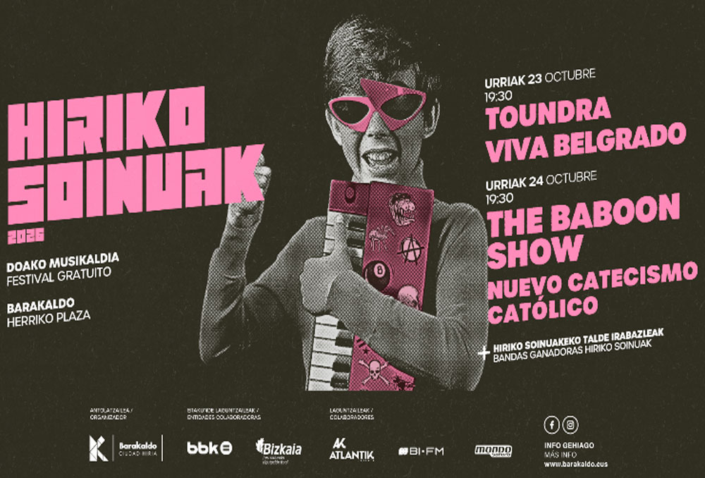 The Baboon Show, Toundra, Viva Belgrado y Nuevo Catecismo Católico en Hiriko Soinuak 2026