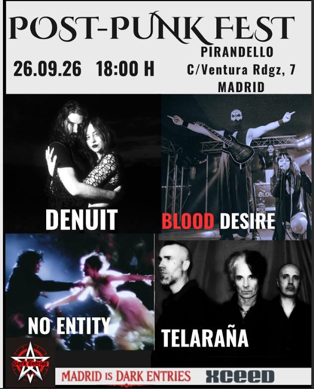 Cartel de Post-Punk Fest en Madrid con Denuit, Blood Desire, No Entity y Telaraña el 26 de septiembre