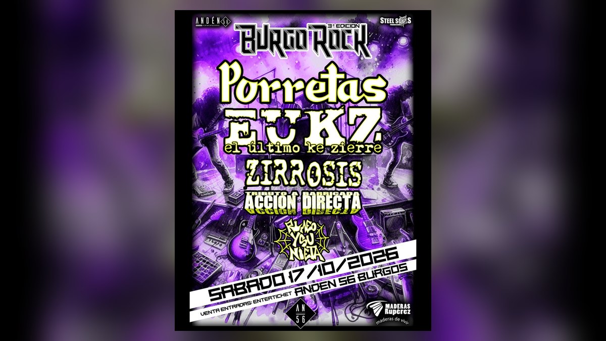 Cartel de la tercera edición de BurgoRock con Porretas, El Último Ke Zierre, Zirrosis, Acción Directa y Romeo y su Nieta el 17 de octubre en la Sala Andén 56 de Burgos