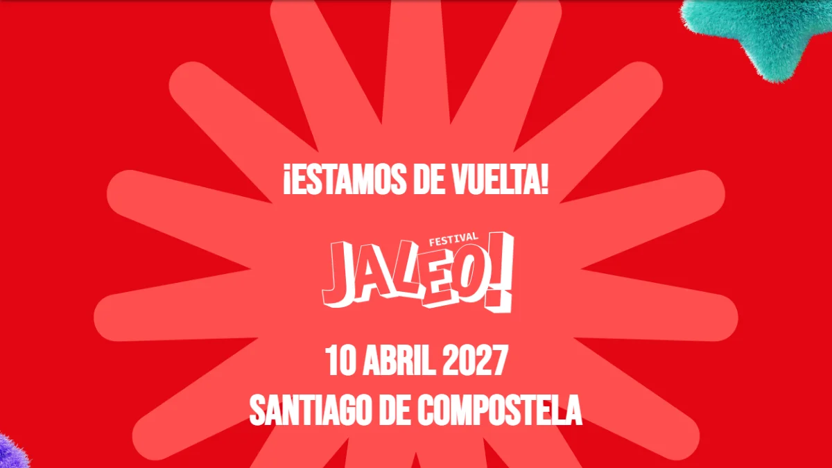 Anuncio oficial de Jaleo Festival para el 10 de abril de 2027 en Santiago de Compostela