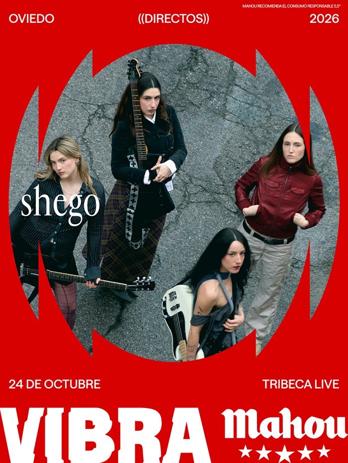Cartel del concierto de Shego en Tribeca Live, Oviedo, el 24 de octubre de 2026, dentro de Directos Vibra Mahou, con una foto de las cuatro integrantes del grupo